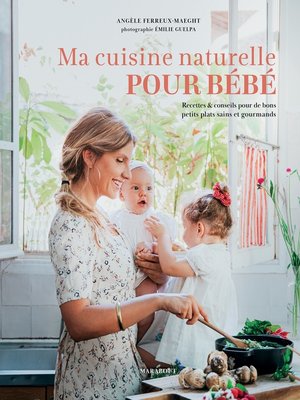 cover image of Ma cuisine naturelle pour bébé